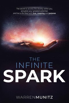 The Infinite Spark - Munitz, Warren