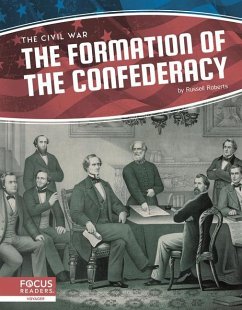 The Formation of the Confederacy - Roberts, Russell