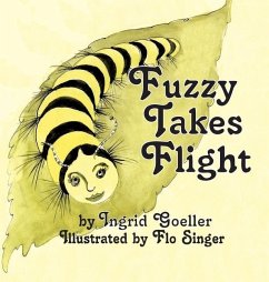 Fuzzy Takes Flight - Goeller, Ingrid