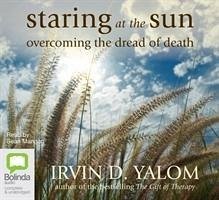 Staring at the Sun - Yalom, Irvin D