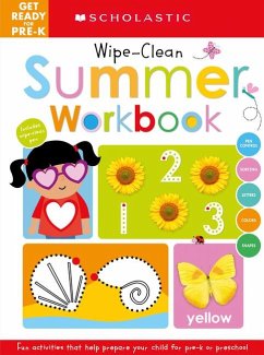 Get Ready for Pre-K Summer Workbook: Scholastic Early Learners (Wipe-Clean Workbook) - Scholastic
