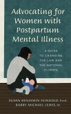 Advocating for Women with Postpartum Mental Illness