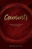 Covenants: The Parallels Between the Jewish Shabbat and a Covenant Marriage