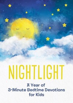 Nightlight: A Year of 3-Minute Bedtime Devotions for Kids - Compiled By Barbour Staff