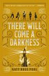 There Will Come a Darkness - Bild 1
