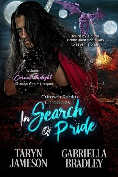In Search of Pride - Bradley, Gabriella; Jameson, Taryn