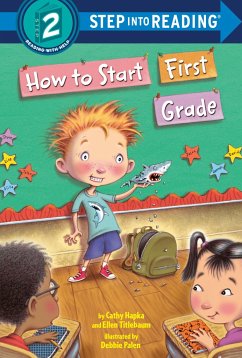 How to Start First Grade - Hapka, Catherine; Titlebaum, Ellen; Vandenberg, Ellen