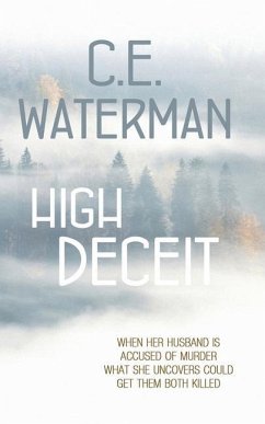 High Deceit - Waterman, C. E.