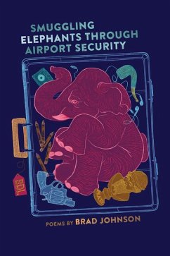 Smuggling Elephants Through Airport Security - Johnson, Brad
