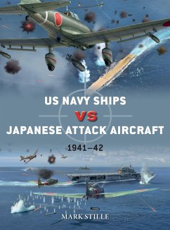 US Navy Ships vs Japanese Attack Aircraft - Stille, Mark (Author)