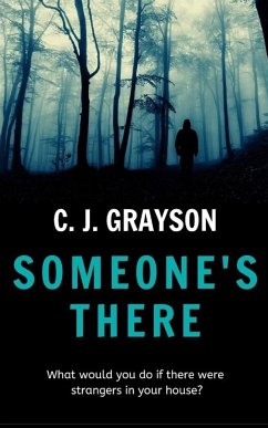 Someone's There - Grayson, C. J.