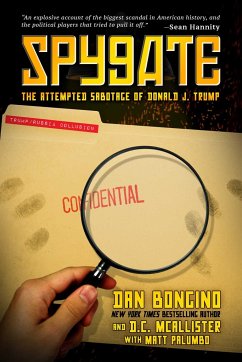 Spygate - Bongino, Dan; McAllister, D.C.