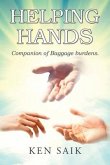 Helping Hands: Companion of Baggage Burdens