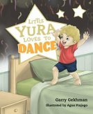 Little Yura Loves to Dance