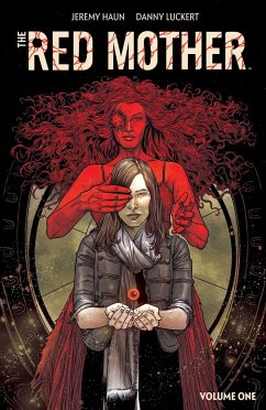 The Red Mother Vol. 1 - Haun, Jeremy