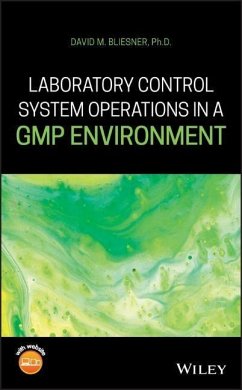 Laboratory Control System Operations in a GMP Environment - Bliesner, David M.