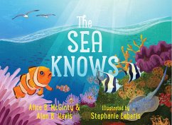 The Sea Knows - Mcginty, Alice B.; Havis, Alan B.