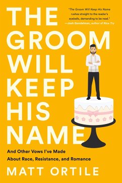 The Groom Will Keep His Name - Ortile, Matt