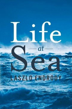 Life at Sea - Endrody, Laszlo
