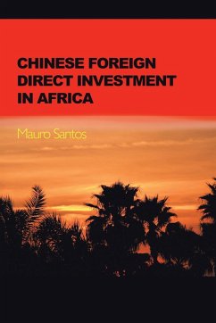 Chinese Foreign Direct Investment In Africa - Santos, Mauro