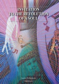 Invitation to the revolution of a soul - Michalopoulos, Angelos