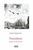 Transitions: Roman en deux parties: Univers parallèles- Le péché originel