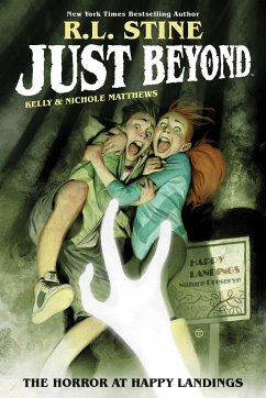 Just Beyond: The Horror at Happy Landings - Stine, R.L.