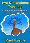 Two-Dimensional Thinking (eBook, ePUB) Two-Dimensional Thinking (eBook, ePUB)