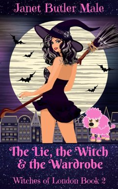 The Lie, the Witch and the Wardrobe (Witches of London, #2) (eBook, ePUB) Cover The Lie, the Witch and the Wardrobe (Witches of London, #2) (eBook, ePUB)