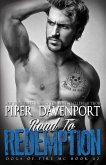Road to Redemption (Dogs of Fire, #2) (eBook, ePUB)