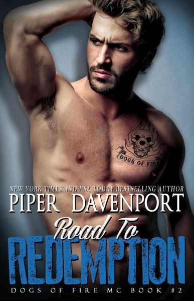 Road to Redemption (Dogs of Fire, #2) (eBook, ePUB)