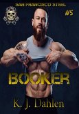 Booker (San Francisco Steel, #5) (eBook, ePUB)