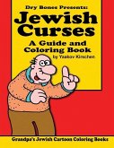 Jewish Curses: a Guide and Coloring Book: Dry Bones Cartoon Drawings