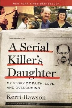 A Serial Killer's Daughter - Rawson, Kerri