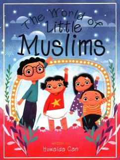 The World of Little Muslims - Can, Huvaida