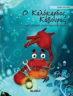 Ο Καλόκαρδος Κάβουρας: Greek Edition of The Caring Crab - Pere, Tuula