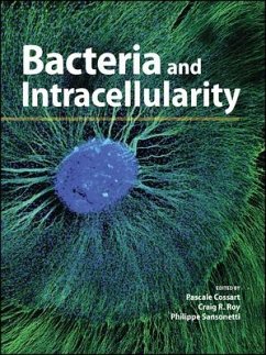 Bacteria and Intracellularity - Cossart, Pascale; Roy, Craig R; Sansonetti, Philippe