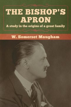 The Bishop's Apron - Maugham, W. Somerset