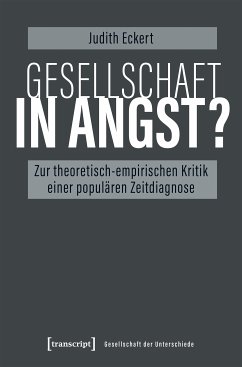 Gesellschaft in Angst? (eBook, PDF) - Eckert, Judith