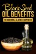 Black Seed Oil Benefits (eBook, ePUB) - Bild 1