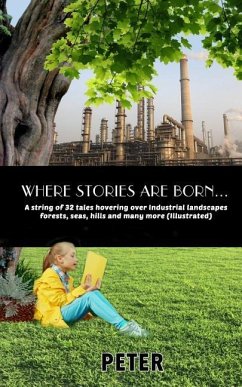 Where stories are born: A string of 32 tales - Peter