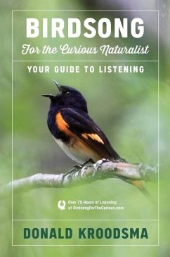 Birdsong for the Curious Naturalist - Kroodsma, Donald