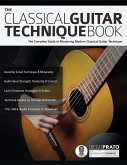 The Classical Guitar Technique Book