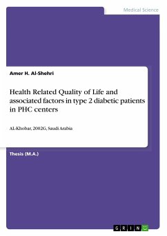 Health Related Quality of Life and associated factors in type 2 diabetic patients in PHC centers - Al-Shehri, Amer H.