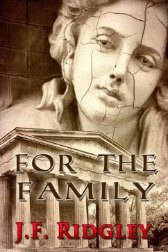 For the Family (Vulcan series, #2) (eBook, ePUB) - Ridgley, Jf
