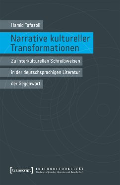 Narrative kultureller Transformationen (eBook, PDF) - Tafazoli, Hamid