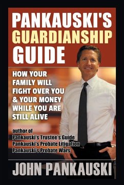 Pankauski's Guardianship Guide - Pankauski, John
