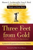 Three Feet from Gold: Turn Your Obstacles Into Opportunities! (Think and Grow Rich)