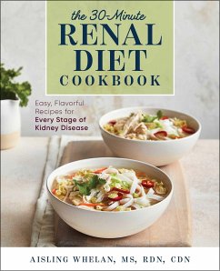 30-Minute Renal Diet Cookbook - Whelan, Aisling