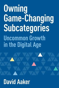 Owning Game-Changing Subcategories - Aaker, David